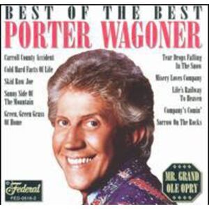 Porter Wagoner - Best of the Best  CD